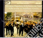 Folk Music Of Northern Greece / Various cd