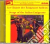 Songs Of The Italian Emigrants / Various cd