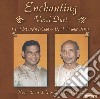 Raga Desi Todi / Raga Puriya Kalyan - Enchanting Vocal Duet cd