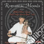 Romantic Moods: Ragas Sehera, Gawati, Jog / Various