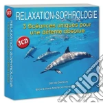 Relaxation-Sophrologie - 3 Sceances Uniques Pour Une Detente Absolue (3 Cd) cd