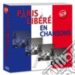 Paris Libere En Chansons / Various (3 Cd) cd
