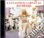 Fantastico Carnesval Do Brasil / Various cd