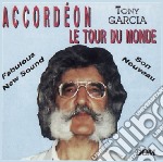 Tony Garcia - Le Tour Du Monde