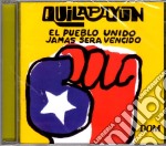 Quilapayun - El Pueblo Unido Jamas Sera Vencido