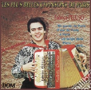 Fabrice Peluso - Les Plus Belles Chansons De Paris cd musicale di Fabrice Peluso
