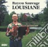Gerard Dole - Bayou Sauvage De Louisiane cd