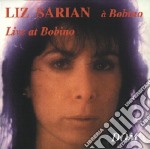 Liz Sarian - Live A Bobino