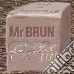 Mr Brun - Mad In Marseille