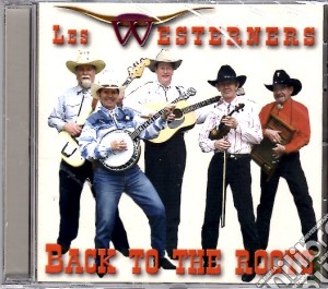 Westerners (Les) - Back To The Roots cd musicale di Westerners(Les)