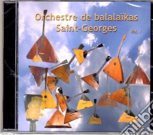Orchestre De Balalaikas Saint-Georges Vol.1 cd musicale