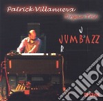 Patrick Villanueva Organ Trio - Jumbazz