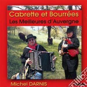 Michel Darnis - Cabrette Et Bourrees cd musicale di Michel Darnis