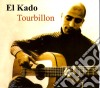 El Kado - El Kado Tourbillon cd