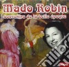 Mado Robin - Souvenirs De La Belle Epoque cd musicale di Mado Robin