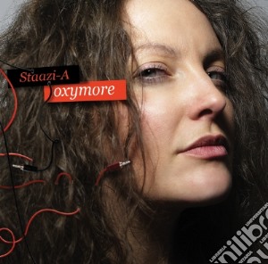 Staazi-a - Oxymore cd musicale di Staazi