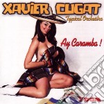 Xavier Cugat - Ay Caramba!