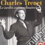 Charles Trenet - Le Jardin Extraordinaire