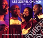 Gospel Church - Let It Shine