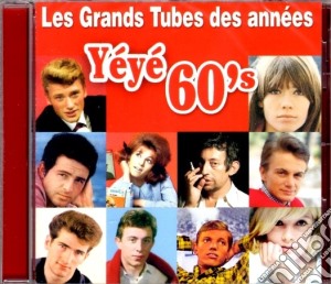 Grands Tubes Des Annees Yeye 60's (Les) / Various cd musicale