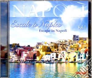 Escale A Naples Vol 2 / Various cd musicale