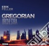 Erik Feller - Gregorian Orchestra cd