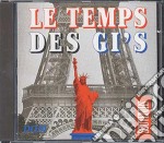 Temps Des Gi's (Le) / Various