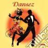 Dance: Dansez / Various cd