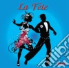Dance: La Fete / Various cd