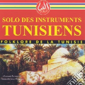 Solo Des Instruments Tunisiens / Various cd musicale di Solo Des Instruments
