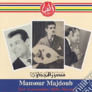 Mansour Majdoub - Majdoub cd musicale di Mansour Majdoub
