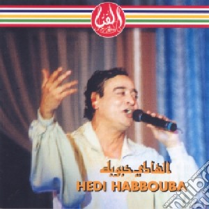 Hedi Habbouba - Habbouba cd musicale di Hedi Habbouba