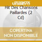 Hit Des Chansons Paillardes (2 Cd) cd