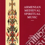 Lusine Zakarian - Armenian Medieval Spiritual Music