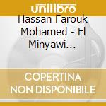 Hassan Farouk Mohamed - El Minyawi Ibrahim - Sax Mostafa - Saltana - Baladi Music From Egypt
