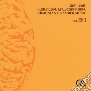 Armenian Chamber Music Volume 1 / Various cd musicale di Musique De Chambre Armenienne