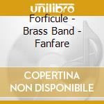 Forficule - Brass Band - Fanfare cd