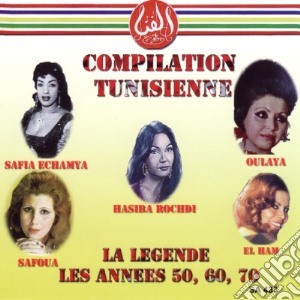 Legende (La): Les Annees 50, 60, 70 - Compilation Tunisienne / Various cd musicale di Various Artists