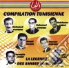 Compilation Tunisienne: La Legende Des Annees 50, 60, 70 / Various cd
