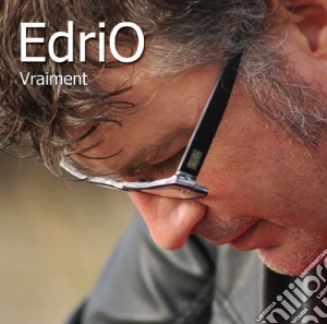 Edrio - Vraiment cd musicale di Edrio