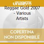 Reggae Gold 2007 - Various Artists cd