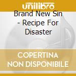 Brand New Sin - Recipe For Disaster cd