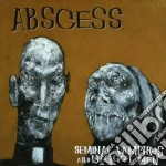 Abscess - Seminal Vampires & Maggot Men