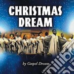 Gospel Dream - Christmas Dream