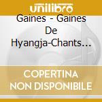 Gaines - Gaines De Hyangja-Chants Et Danses cd
