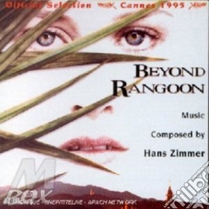 Beyond rangoon cd musicale di Ost