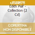 Edith Piaf - Collection (2 Cd) cd