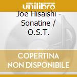 Joe Hisaishi - Sonatine / O.S.T. cd