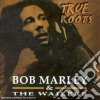 Bob Marley & The Wailers - True Roots cd