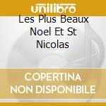 Les Plus Beaux Noel Et St Nicolas cd